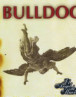 Bulldog · El Angel De La Muerte LP 
