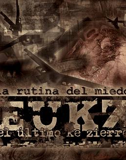 El Último Ke Zierre · La Rutina Del Miedo CD